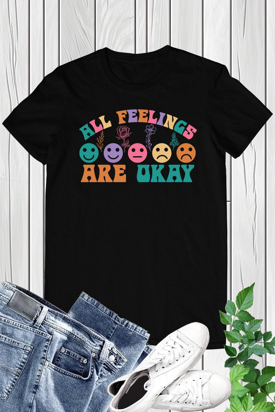 All Feelings Are Okay Shirt