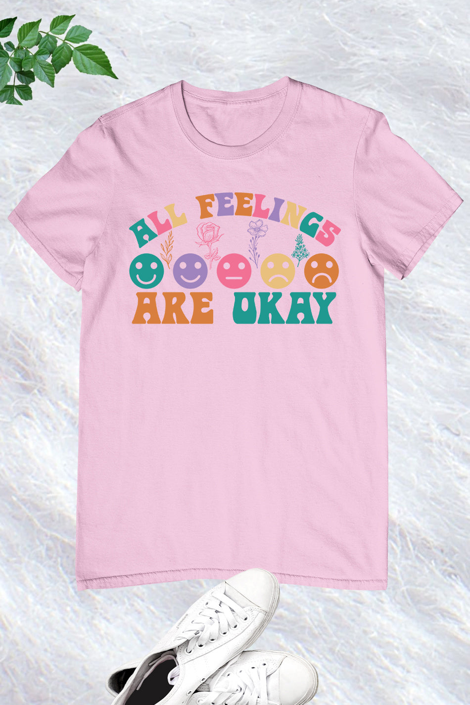 All Feelings Are Okay Shirt