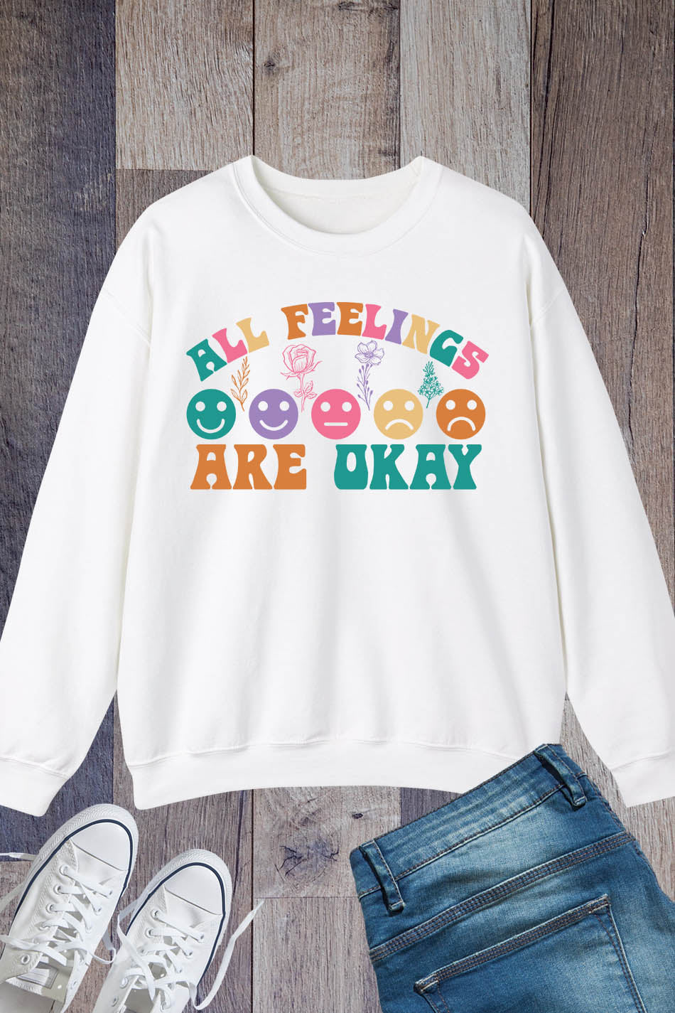 All Feelings Are Okay Sweatshirt