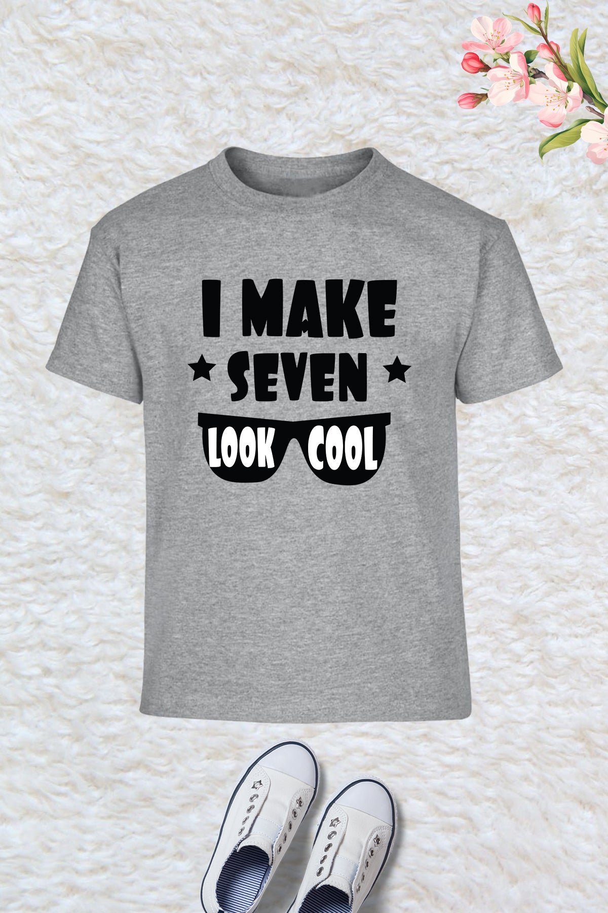 I Make Seven Look Cool Birthday Shirt