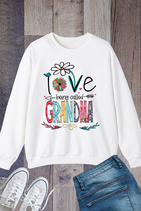 Love Being Called Grandma Sweatshirt