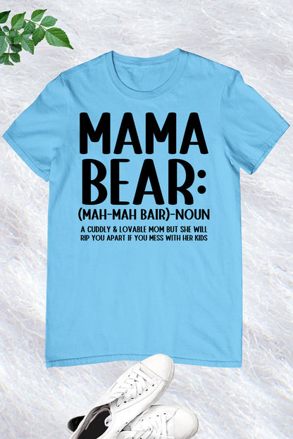 Mama Bear Definition T Shirt