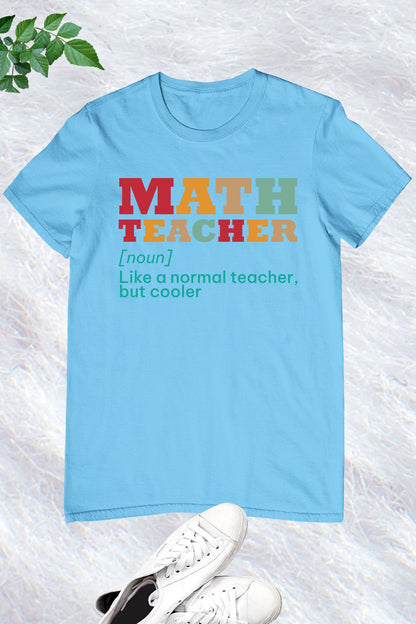 Math Teacher Tee Shirts and Cooler