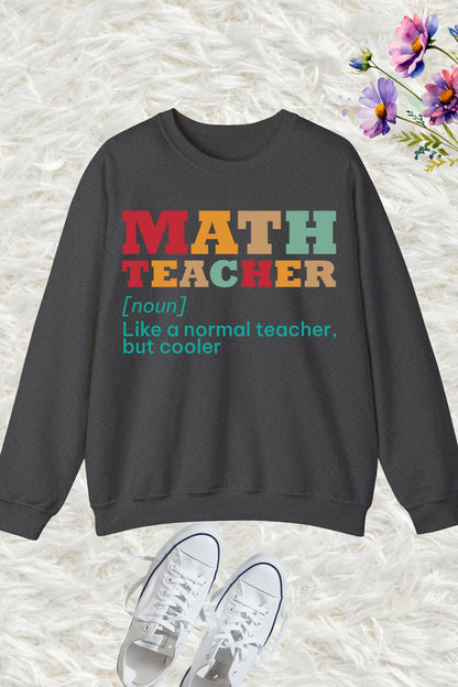 Math Teacher Sweatshirts and Cooler