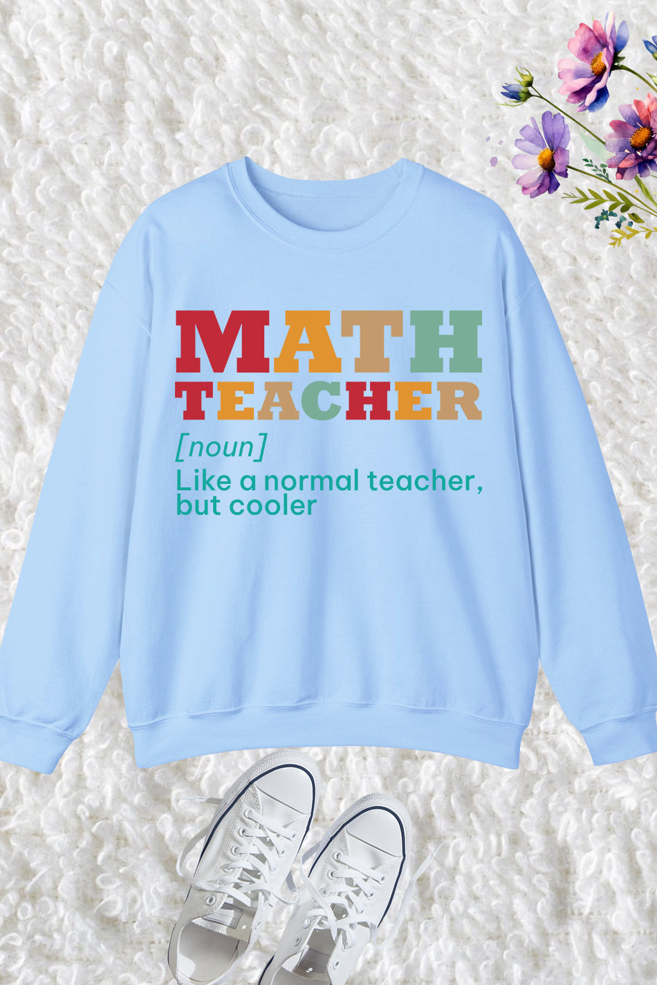 Math Teacher Sweatshirts and Cooler