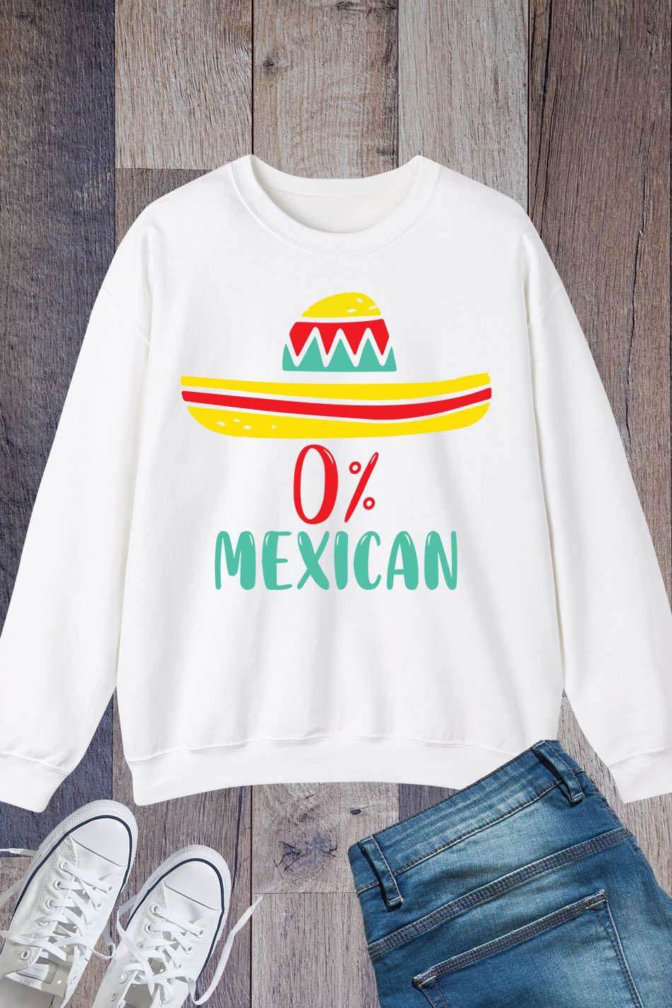 0% Mexican Cinco De Mayo Fiesta Sombrero Funny Sweatshirt