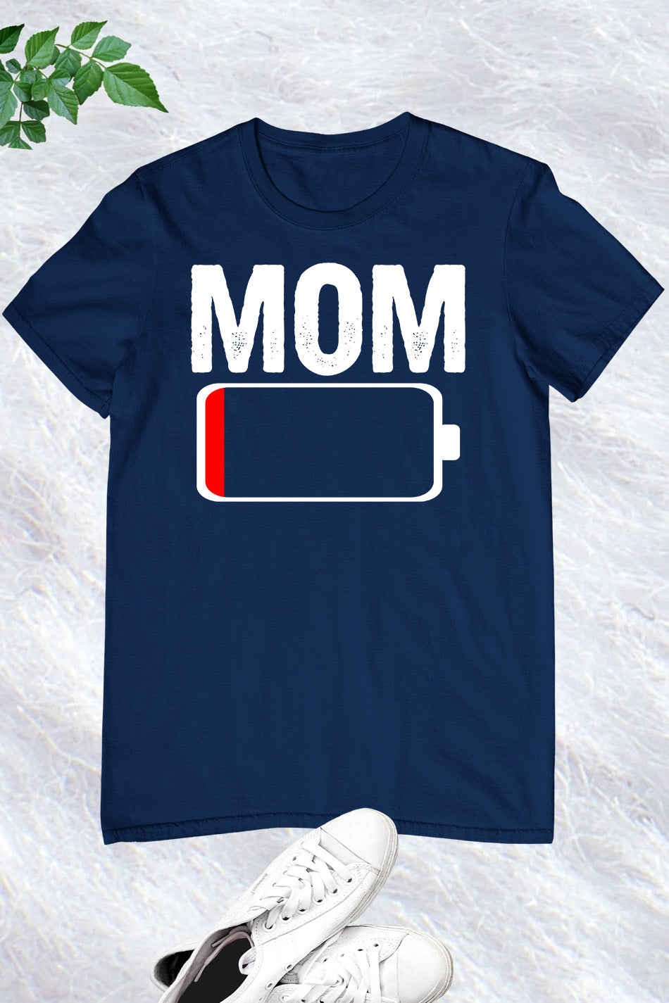 Mom Battery Funny T Shirt