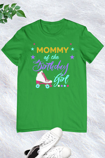 Mommy of The Birthday Girl Shirt