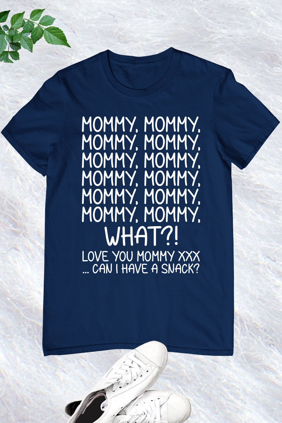 Funny Mommy Snack Shirt