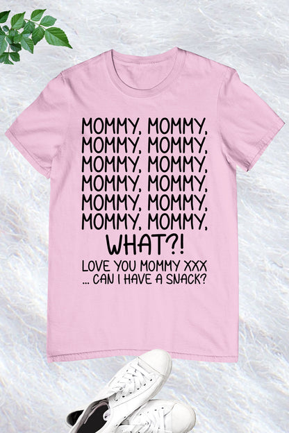 Funny Mommy Snack Shirt