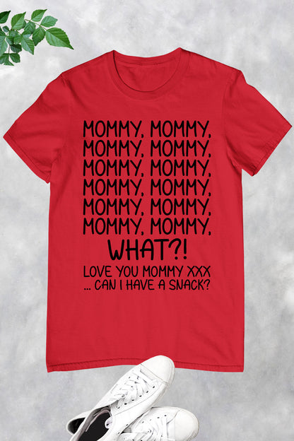 Funny Mommy Snack Shirt