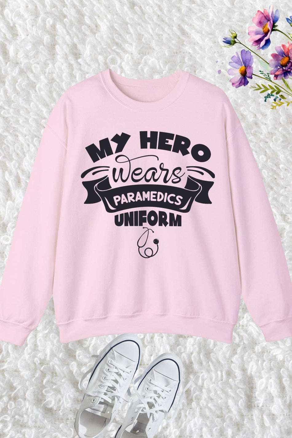 My Hero Wears Paramedics Sweatshirt