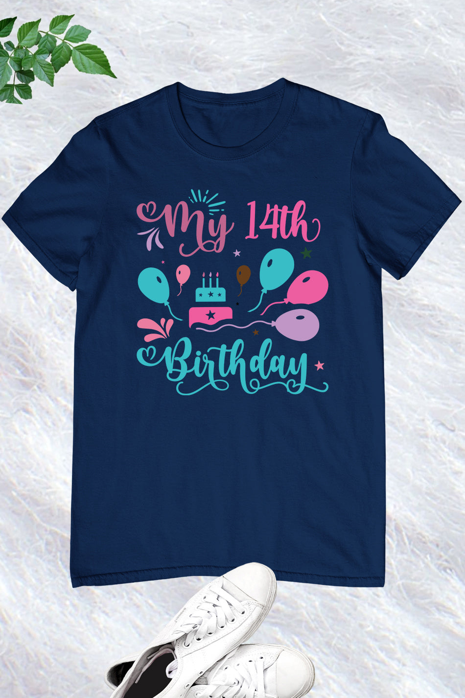 My 14th Birthday Shirts