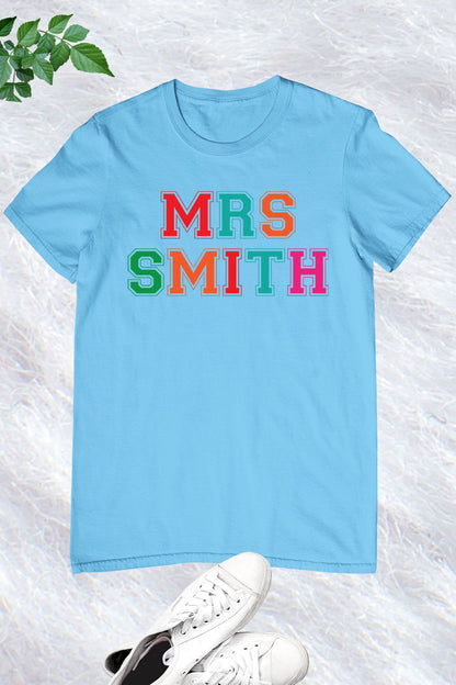 Custom Teacher Name Shirt