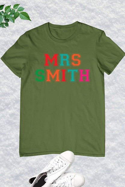 Custom Teacher Name Shirt