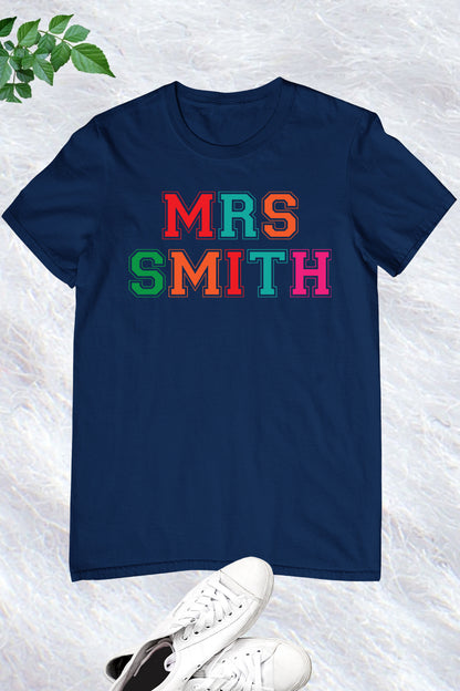 Custom Teacher Name Shirt