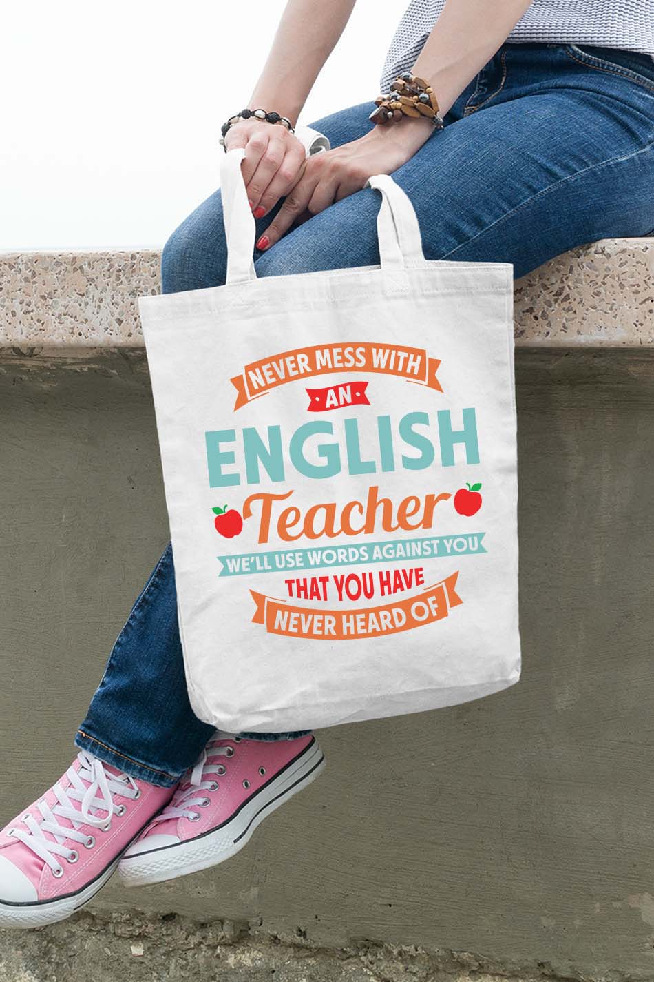 Never Mess with an English Teacher Tote Bag