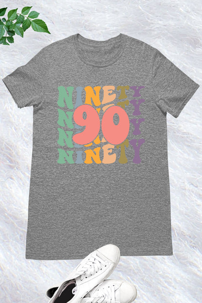 Ninety Trendy Birthday Shirts