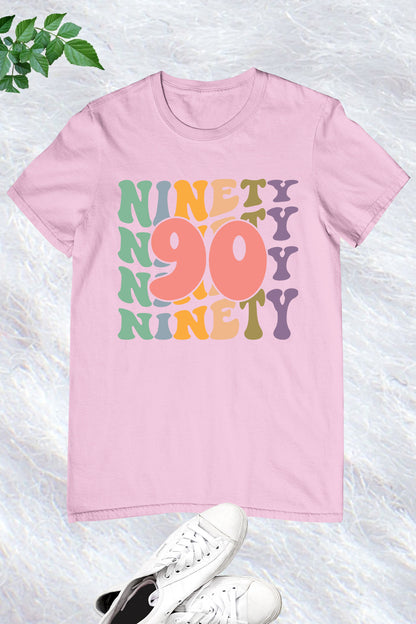 Ninety Trendy Birthday Shirts