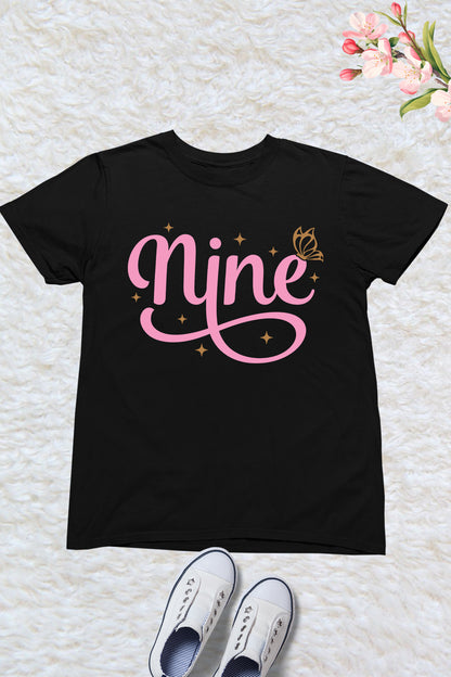 Nine Cool Trendy Birthday T Shirt