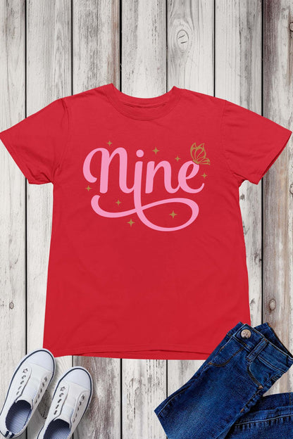 Nine Cool Trendy Birthday T Shirt