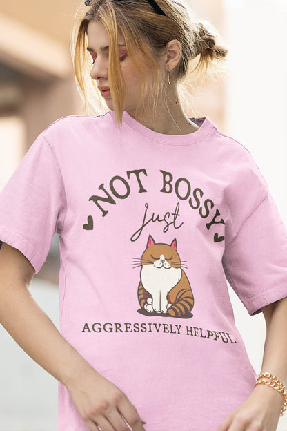 Sarcastic Quote Funny Bossy Cat Shirt