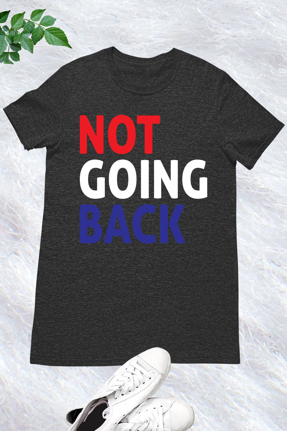 Not Going Back Kamala Harris  Shirts