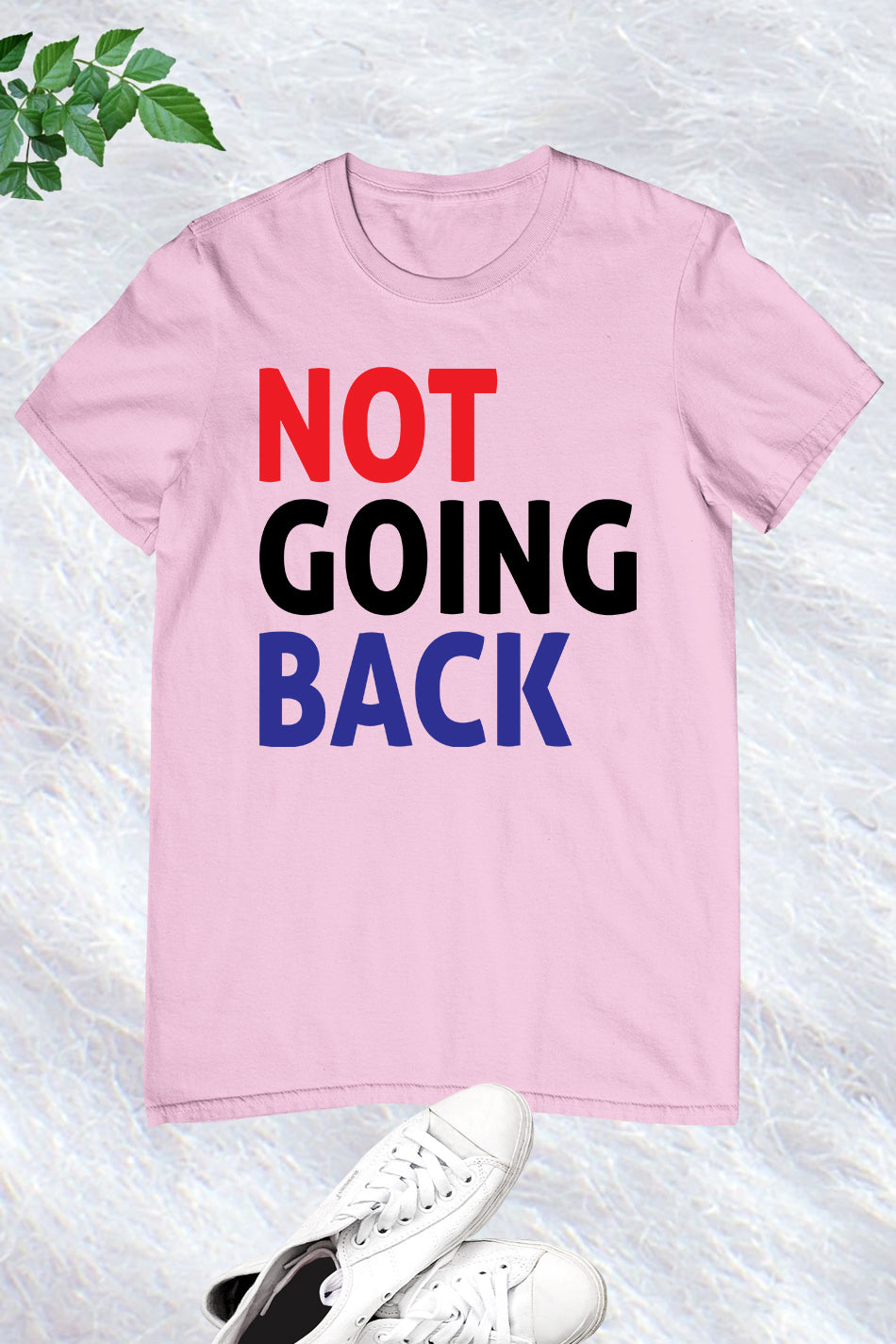 Not Going Back Kamala Harris  Shirts