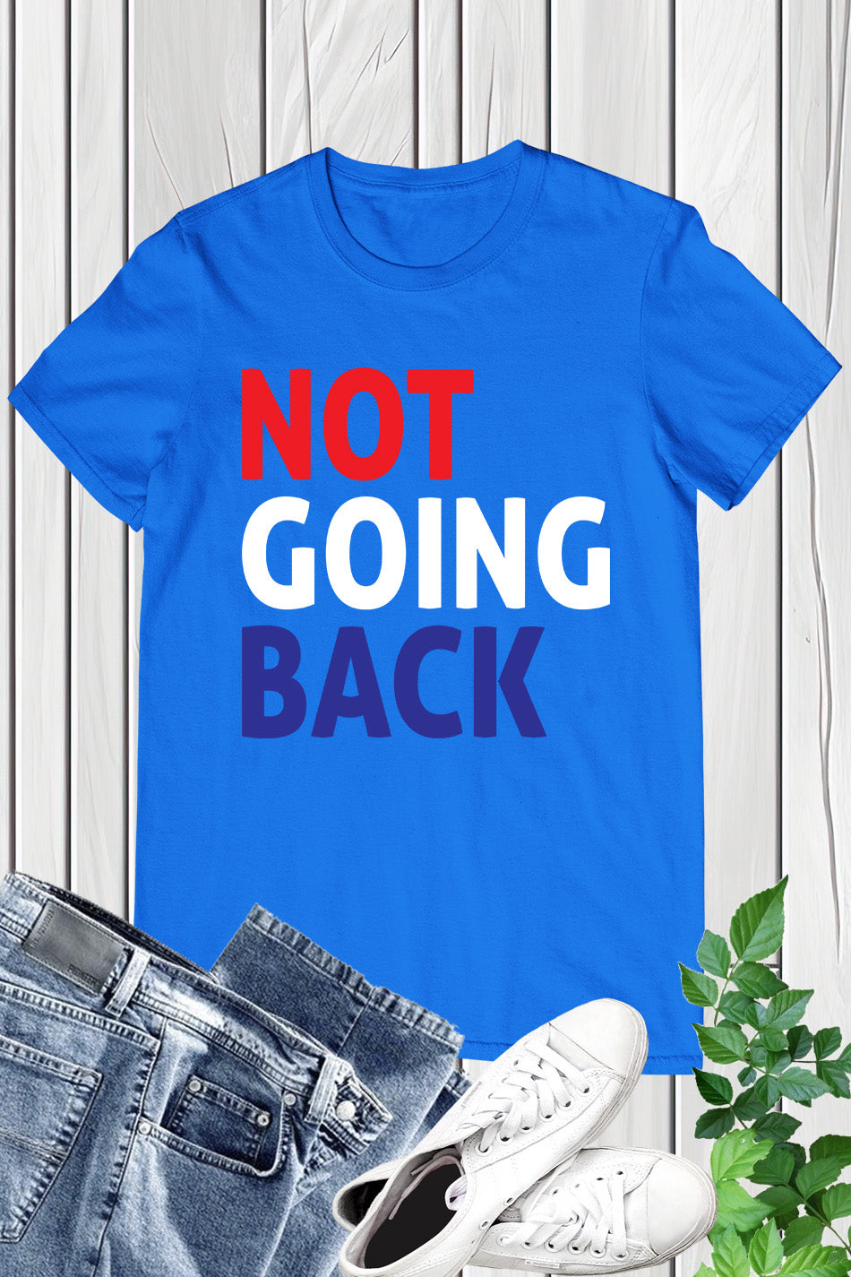 Not Going Back Kamala Harris  Shirts