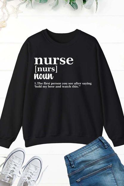 Funny Nurse Definition Sweatshirt