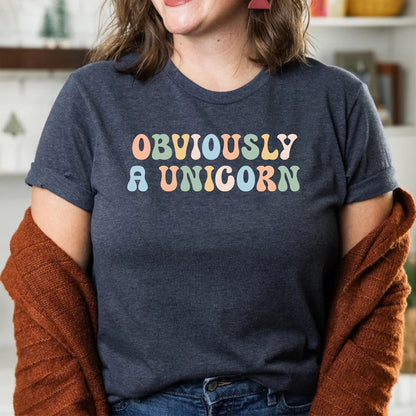 Obviously A Unicorn Funny Inspirational Teacher Unicorn Sassy Shirt