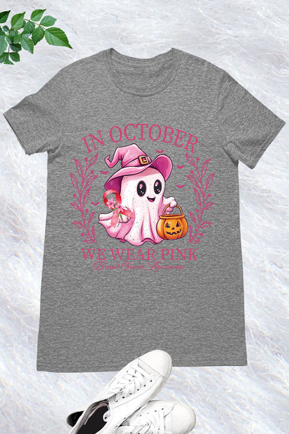 In October We Wear Pink Breast Cancer Shirt