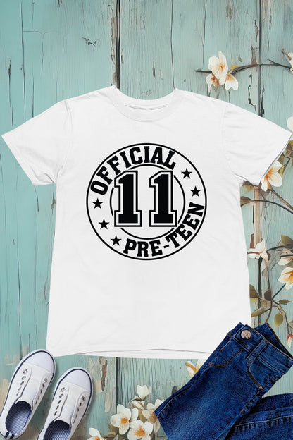 Officially 11Pre Teen Birthday Shirts