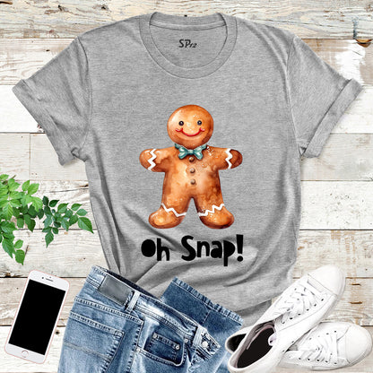 Oh Snap Gingerbread T Shirt