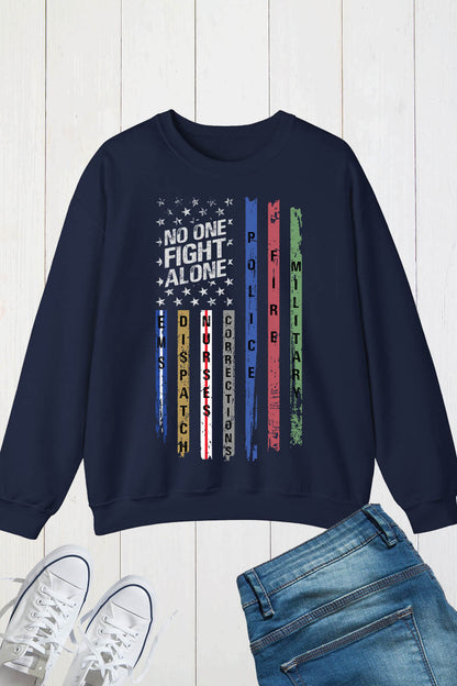 No One Fight Along First Responder Sweatshirt