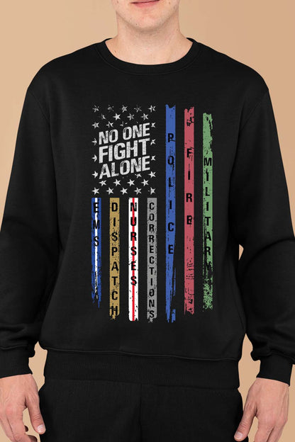 No One Fight Along First Responder Sweatshirt