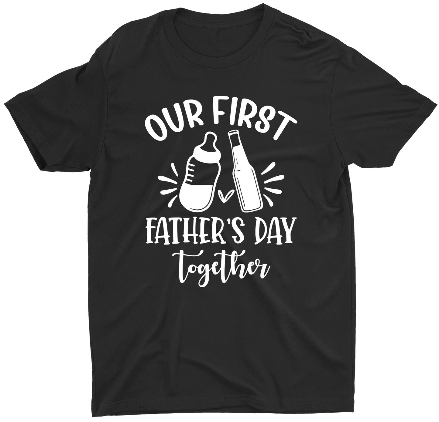 Our First Father's Day Together Custom Short Sleeve Fathers T-shirts