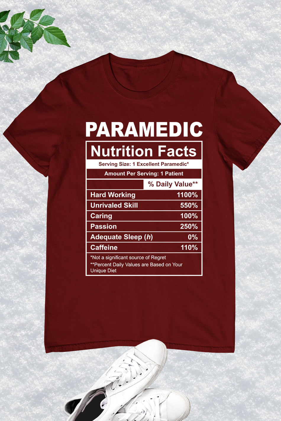 Funny Paramedic Nutrition Facts T Shirt