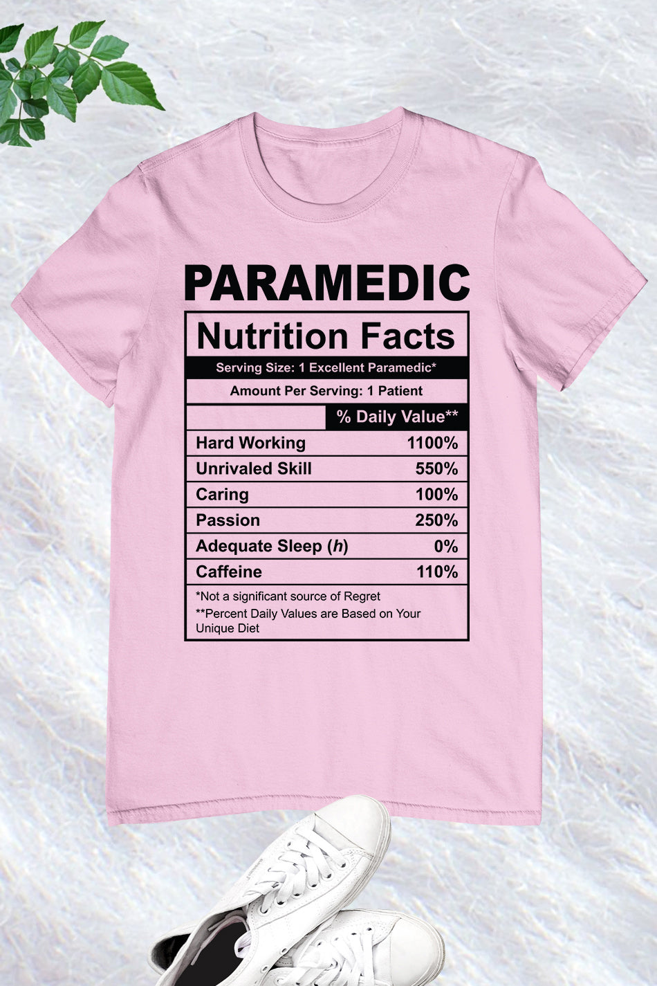 Funny Paramedic Nutrition Facts T Shirt