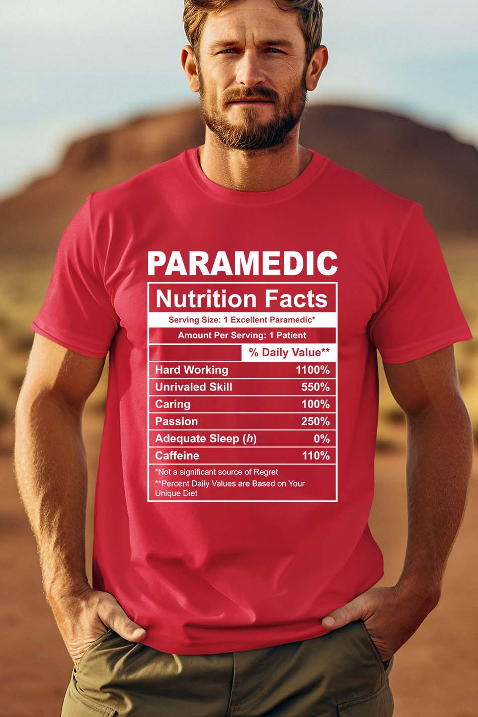 Funny Paramedic Nutrition Facts T Shirt