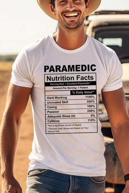 Funny Paramedic Nutrition Facts T Shirt