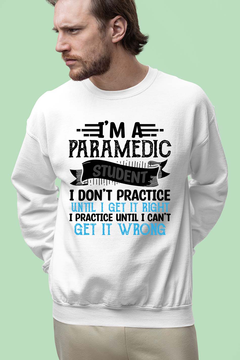 Paramedic Student Sweatshirt Future paramedic Sweatshirt