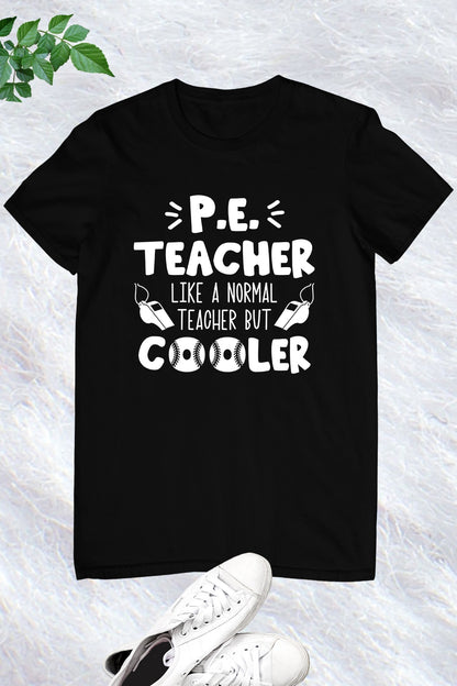 PE Physical Education Teacher Shirt and Cooler