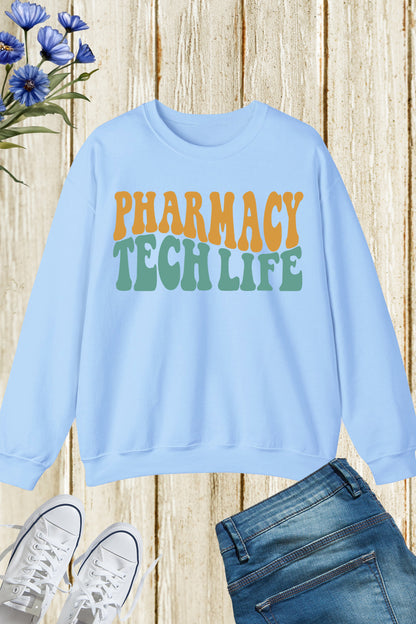 Pharmacy Tech Life Sweatshirts Technician Jumper