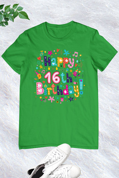 Happy 16th Birthday Shirt Gifts