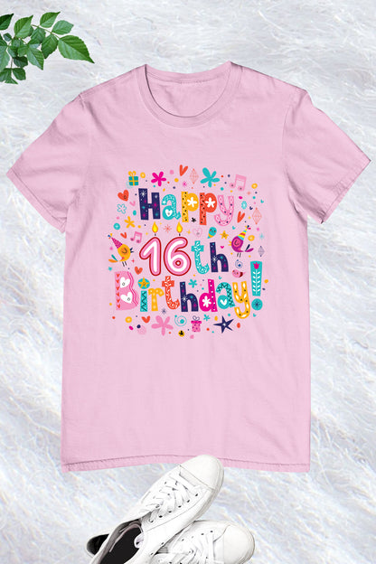 Happy 16th Birthday Shirt Gifts