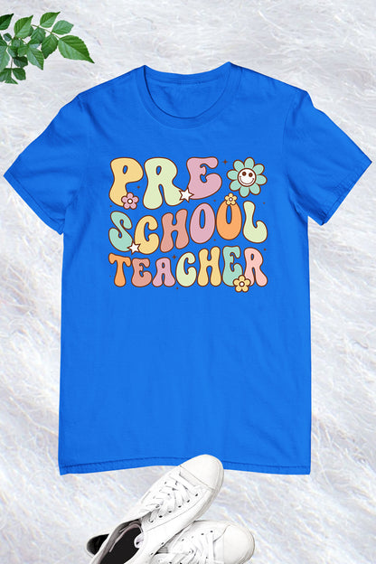 Preschool Teacher Shirts