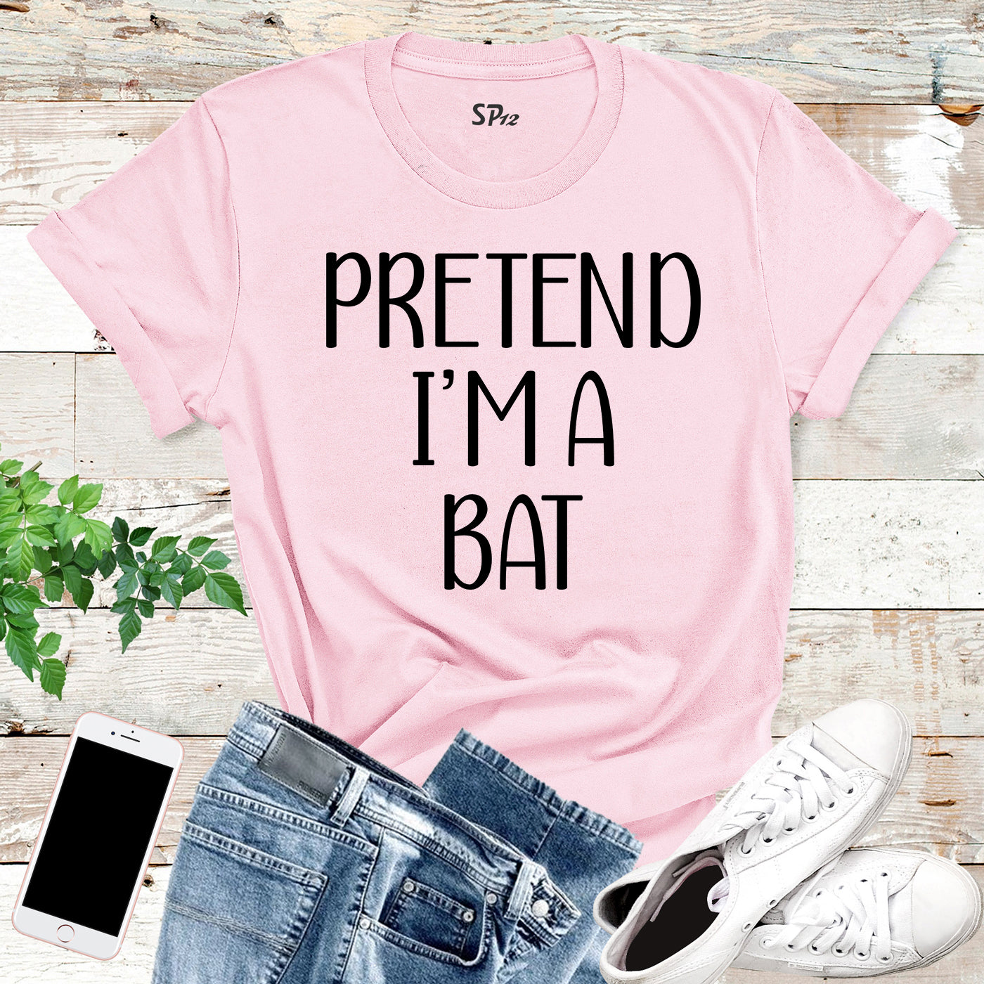 Pretend I'm a Bat T Shirt