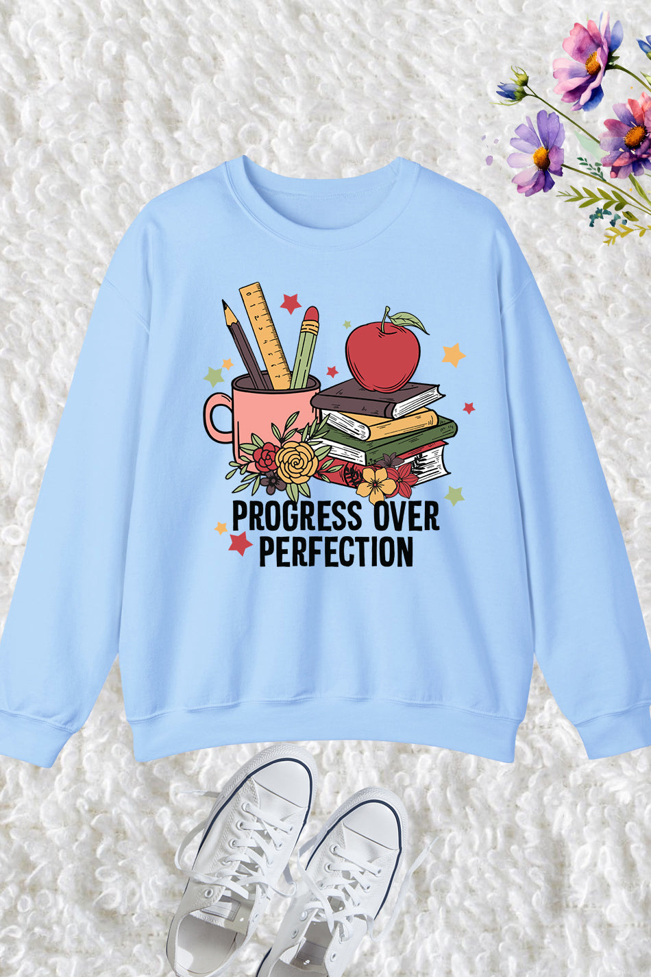 Progress Over Perfection Clever Teacher Sweatshirts