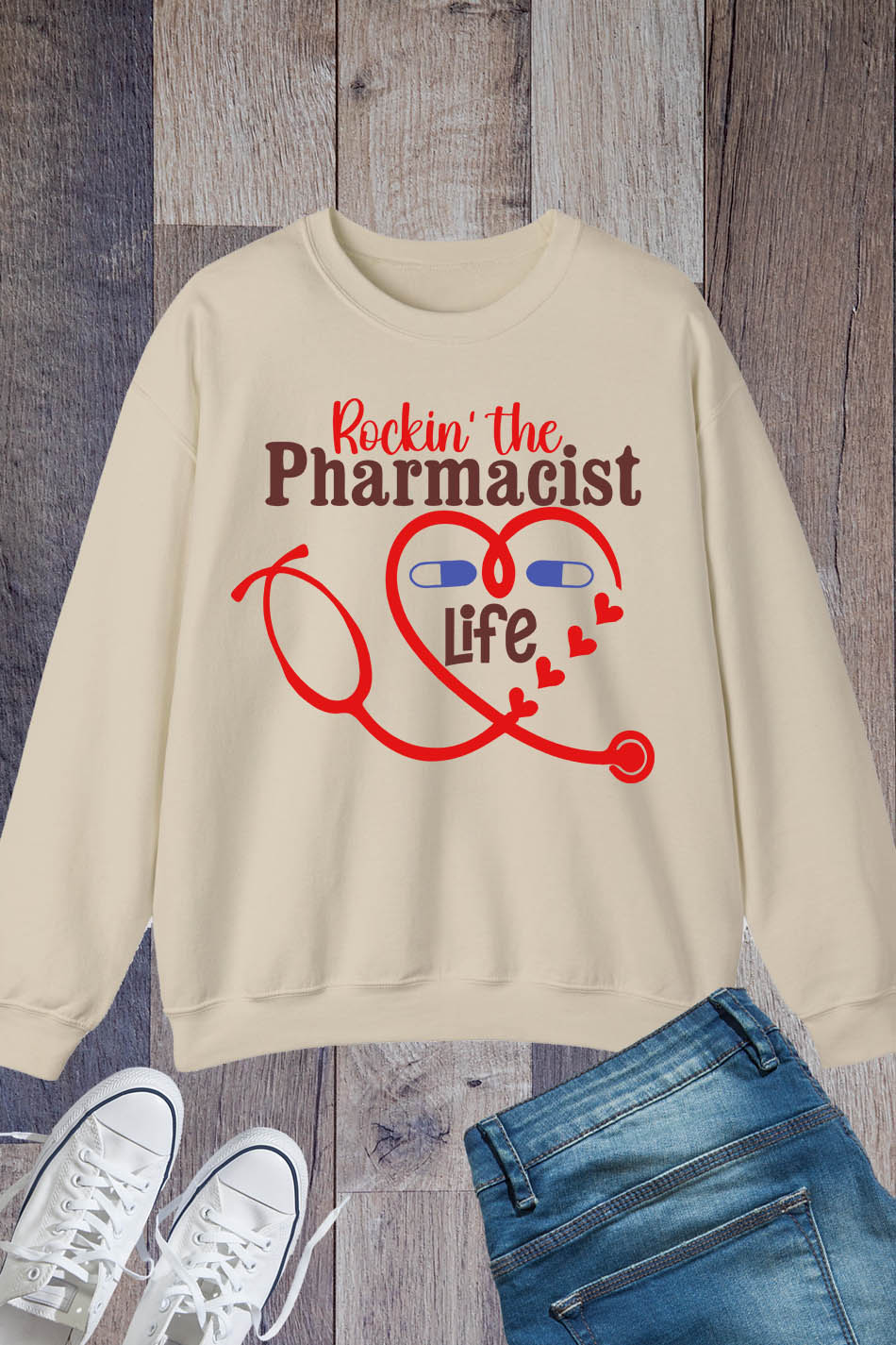 Rockin The Pharmacist Life Sweatshirt